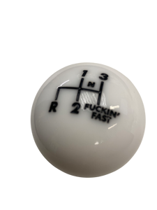 NEW F**kin’ Fast shift knob